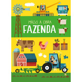 Mãos À Obra Fazenda De Knapman Timothy Vergara Riba Editoras Capa Dura Em Português 2021