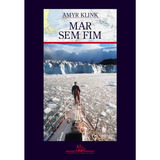 Mar Sem Fim, De Klink, Amyr. Editora Schwarcz Sa, Capa Mole Em Português, 2000