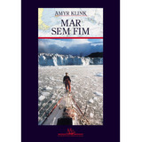 Mar Sem Fim De Klink Amyr Editorial Editora Schwarcz Sa Tapa Mole En Português 2000