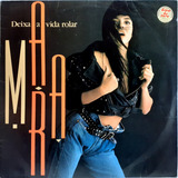 Mara Deixa A Vida