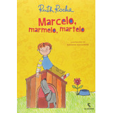 Marcelo Marmelo Martelo Ruth