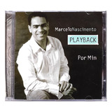 Marcelo Nascimento Por Mim Playback Cd Original Lacrado