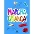 Marcha Criança - Espanhol - 3º Ano, De Gaspar, Tânia. Marcha Criança Editorial Somos Sistema De Ensino Em Português, 2020
