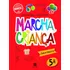 Marcha Criança - Inglês - 5º Ano, De Morino, Eliete. Marcha Criança Editorial Somos Sistema De Ensino En Português, 2020
