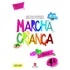 Marcha Criança Ciências 4º Ano De Teresa Maria Marcha Criança Editorial Somos Sistema De Ensino Tapa Mole En Português 2019