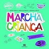 Marcha Criança Gramática 3 Ano