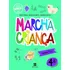 Marcha Criança Gramática 4ª Ano, De Maria Teresa, Maria Elisabete, Armando Coelho. 4ºano Editorial Scipione, Capa Mole, Edição 3 Em Português, 2020