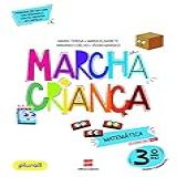 Marcha Criança Matemática 3 Ano