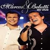 Marcos E Belutti Ao Vivo DVD
