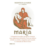 Maria A Biografia Da Mulher
