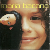 Maria Bacana   Maria Bacana 1997  cd raro novo 