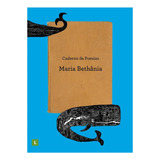 Maria Bethania Caderno De Poesias 2015