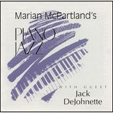 Marian Mcpartland s Piano Jazz With Guest Jack Dejohnette Cd