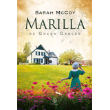 Marilla De Green Gables