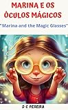 Marina E Os óculos Mágicos