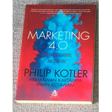Marketing 4 0 Do Tradicional Ao Digital Philip Kotler
