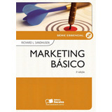 Marketing Básico, De Richard L. Sandhusen. Editora Saraiva (geral) - Grupo Somos Sets, Capa Mole Em Português