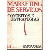 Marketing De Serviços Conceitos E Estratégias Marcos Cobra