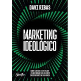 Marketing Ideologico Como Liderar