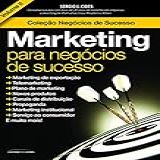 Marketing Para Negocios De Sucesso