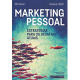 Marketing Pessoal Estratégias Para Os Desafios Atuais De Ciletti Dorene Editorial Cengage Learning Edições Ltda Tapa Mole En Português 2017
