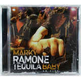 Marky Ramone Tequila Baby