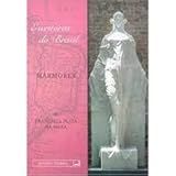 Mármores Coleção Escritoras Do Brasil