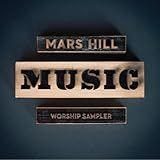 MARS HILL MUSIC WORSHIP SAMPLER