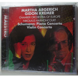 Martha Argerch  Gidon Kremer  Schumann   Cd Lacrado Original