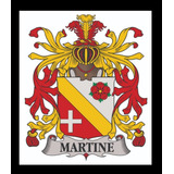 Martine 1 Chaveiro 1 Boton 1 Quadro A4 Brasão Família