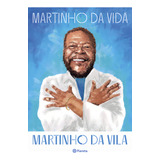 Martinho Da Vida De Martinho Da Vila Editorial Planeta Tapa Mole Edición 1 En Português 2024