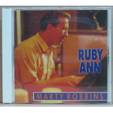 Marty Robbins Ruby Ann Cd Importado