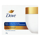 Máscara De Tratamento 10 Em 1 Reconstrução 270g Dove