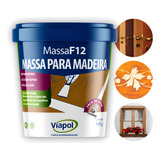 Massa F12 De Calafetar E Correção Madeira Viapol 400g Cores