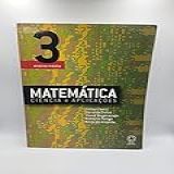 Matemática Ciência E Aplicações Ensino Médio Vol 3 4 Ed 2006 3 Ano