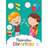 Matemática Divertida De Cultural Ciranda Ciranda Cultural Editora E Distribuidora Ltda Em Português 2020
