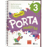 Matemática + Lição De Casa, ,3º Ano, Coleção Porta Aberta