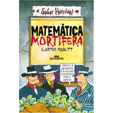 Matemática Mortífera De Poskitt