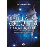 Matematica Oculta Para Bruxos