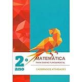 Matemática Para O Ensino Fundamental Caderno De Atividades 2 Ano