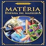 Materia Espada De Madeira