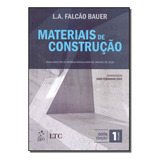 Materiais De Construcao Vol 1 06ed 19 Ltc Livros