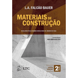 Materiais De Construção Vol 2 De Bauer Luiz Alfredo falcão Editorial Ltc Livros Técnicos E Científicos Editora Ltda Tapa Mole En Português 2019