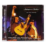 Matogrosso E Mathias Ao Vivo Convida Cd Original Lacrado