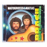 Matogrosso E Mathias Brasil Sertanejo Cd Original Lacrado