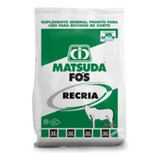 Matsuda  Fos Recria 30kg