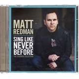 Matt Redman Sing Like Never Before