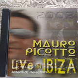 Mauro Picotto Live In Ibiza Essential