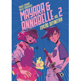 Mayara & Annabelle Definitiva Vol. 2, De Casado, Pablo. Série Mayara E Annabelle (2), Vol. 2. Conrad Editora Do Brasil Ltda., Capa Mole Em Português, 2022