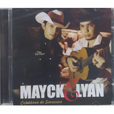 Mayck E Lyan Coletânea De Sucessos Cd Original Lacrado